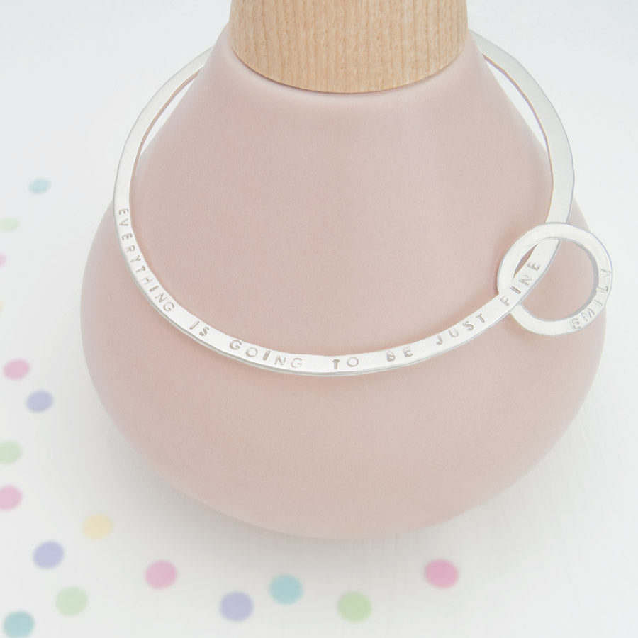 Everything is going to be just fine message bangle